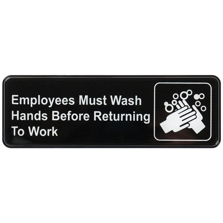Winco "Employee Must Wash Hands Before Returning to Work" Sign, 9" x 3"